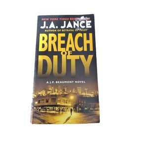 J. P. Beaumont Novel Ser.: Breach of Duty : A J. P. Beaumont Novel by J. A....